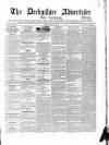 Derbyshire Advertiser and Journal Friday 22 May 1846 Page 1