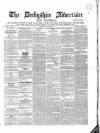 Derbyshire Advertiser and Journal Friday 29 May 1846 Page 1