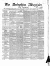 Derbyshire Advertiser and Journal Friday 31 July 1846 Page 1