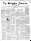 Derbyshire Advertiser and Journal Friday 25 June 1847 Page 1