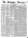 Derbyshire Advertiser and Journal Friday 22 October 1847 Page 1