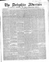 Derbyshire Advertiser and Journal Friday 04 August 1848 Page 1