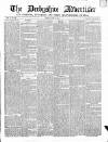 Derbyshire Advertiser and Journal Friday 21 June 1850 Page 1