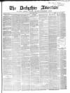 Derbyshire Advertiser and Journal Friday 21 May 1852 Page 1