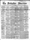 Derbyshire Advertiser and Journal Friday 20 November 1857 Page 1