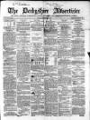 Derbyshire Advertiser and Journal Friday 11 December 1857 Page 1