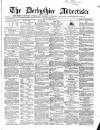 Derbyshire Advertiser and Journal Friday 12 March 1858 Page 1