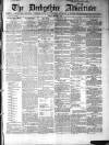 Derbyshire Advertiser and Journal Friday 11 March 1859 Page 1