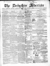 Derbyshire Advertiser and Journal Friday 14 December 1860 Page 1