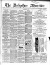 Derbyshire Advertiser and Journal Friday 02 May 1862 Page 1