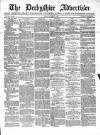 Derbyshire Advertiser and Journal Friday 17 October 1862 Page 1