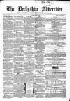 Derbyshire Advertiser and Journal Friday 19 June 1863 Page 1