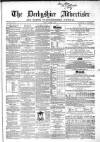 Derbyshire Advertiser and Journal Friday 05 August 1864 Page 1