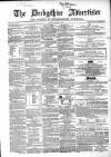 Derbyshire Advertiser and Journal Friday 19 August 1864 Page 1