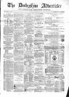 Derbyshire Advertiser and Journal Thursday 09 April 1868 Page 1