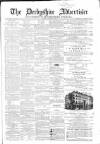 Derbyshire Advertiser and Journal Friday 29 January 1869 Page 1