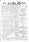 Derbyshire Advertiser and Journal Friday 05 March 1869 Page 1