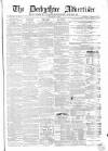 Derbyshire Advertiser and Journal Friday 03 September 1869 Page 1