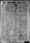 Derbyshire Advertiser and Journal Friday 07 March 1873 Page 1