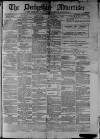 Derbyshire Advertiser and Journal Friday 14 March 1873 Page 1