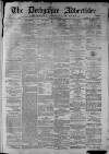 Derbyshire Advertiser and Journal Friday 13 June 1873 Page 1