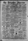 Derbyshire Advertiser and Journal Friday 10 April 1874 Page 1