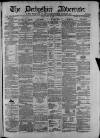 Derbyshire Advertiser and Journal Friday 24 April 1874 Page 1