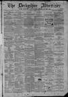 Derbyshire Advertiser and Journal Friday 01 January 1875 Page 1