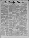 Derbyshire Advertiser and Journal Friday 22 June 1877 Page 1