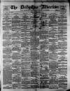 Derbyshire Advertiser and Journal Friday 23 May 1879 Page 1