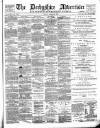 Derbyshire Advertiser and Journal Friday 09 January 1880 Page 1