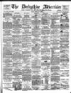 Derbyshire Advertiser and Journal Friday 06 February 1880 Page 1
