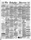 Derbyshire Advertiser and Journal Friday 21 May 1880 Page 1