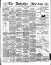 Derbyshire Advertiser and Journal Friday 11 June 1880 Page 1
