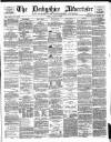 Derbyshire Advertiser and Journal Friday 06 August 1880 Page 1