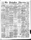 Derbyshire Advertiser and Journal Friday 31 December 1880 Page 1