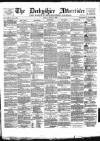 Derbyshire Advertiser and Journal Friday 04 March 1881 Page 1