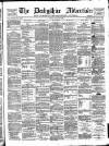 Derbyshire Advertiser and Journal Friday 29 July 1881 Page 1