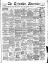 Derbyshire Advertiser and Journal Friday 02 December 1881 Page 1