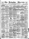 Derbyshire Advertiser and Journal Friday 12 January 1883 Page 1