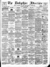 Derbyshire Advertiser and Journal Friday 28 March 1884 Page 1