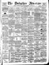 Derbyshire Advertiser and Journal Friday 18 April 1884 Page 1