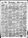 Derbyshire Advertiser and Journal Friday 13 June 1884 Page 1