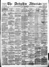 Derbyshire Advertiser and Journal Friday 24 October 1884 Page 1