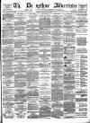 Derbyshire Advertiser and Journal Friday 28 November 1884 Page 1