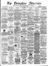 Derbyshire Advertiser and Journal Friday 31 December 1886 Page 1