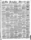 Derbyshire Advertiser and Journal Friday 22 July 1887 Page 1