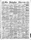 Derbyshire Advertiser and Journal Friday 19 August 1887 Page 1