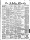 Derbyshire Advertiser and Journal Friday 14 March 1890 Page 1