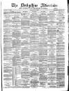 Derbyshire Advertiser and Journal Friday 23 May 1890 Page 1